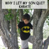 let your son quit