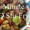15 Minute Smoky BBQ Stir Fry 15 minute bbq stir fry copy