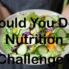 Nutrition challenge