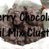trail mix clusters